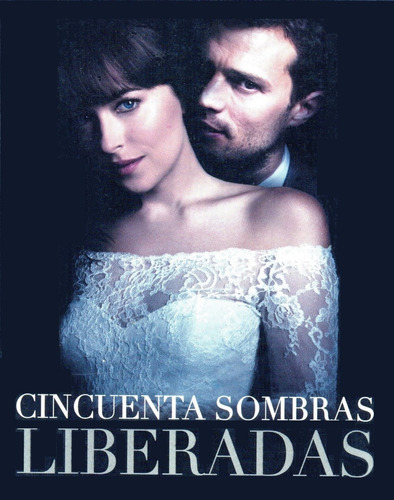 Cincuenta Sombras Liberadas - E. L. James - De Bolsillo