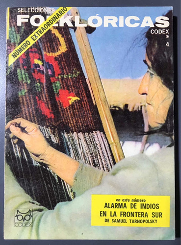 Revista Selecciones Folkloricas N° 4 Num Extra Codex 1965