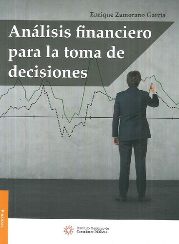 Libro Análisis Financiero Para La Toma De Decisiones De Enri