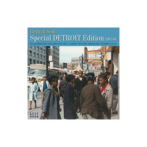 Birth Of Soul: Special Detroit Edition 1961-1964 Import Cd