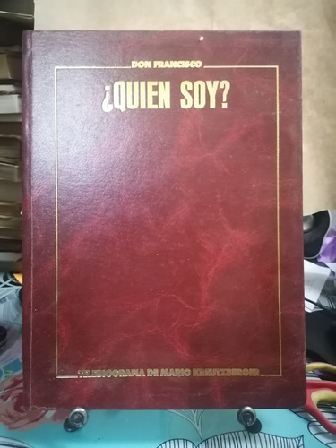 Don Francisco ¡ Quién Soy ?