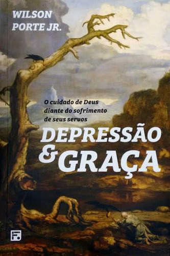 Depressão E Graça - Editora Fiel