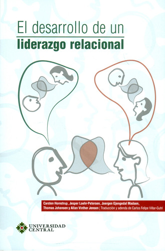 El Desarrollo De Un Liderazgo Relacional Recursos Para Desar