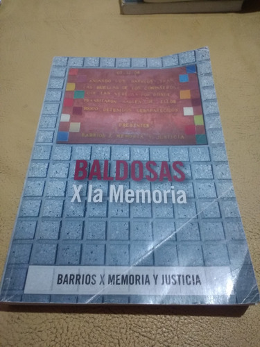 Baldosas X La Memoria - Barrios X Memoria Y Justicia