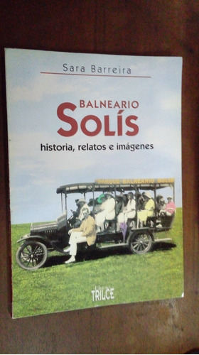 Libro Balneario Solís    Sara Barreira  