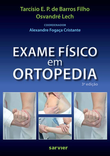 Livro Exame Físico Em Ortopedia