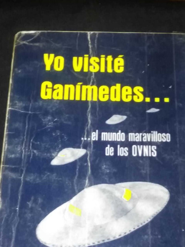 Yo Visite Ganimedes
