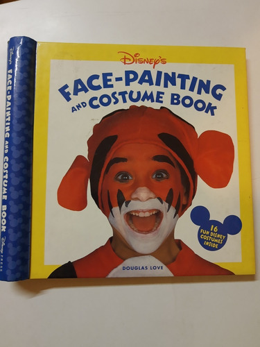 Face-painting And Costume Book - Disney Press L332 