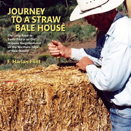 Libro: Journey To A Straw Bale House