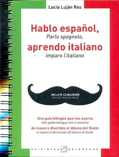 Hablo Español, Aprendo Italiano - Lucia A. Rossi