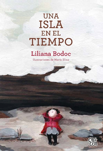 Una Isla En El Tiempo - Liliana Bodoc - Maria Elina