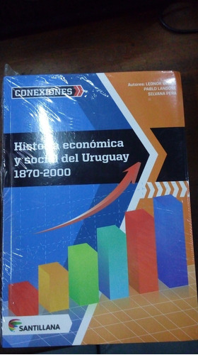 Libro Historia Económica Y Social Del Uruguay 1870-2000