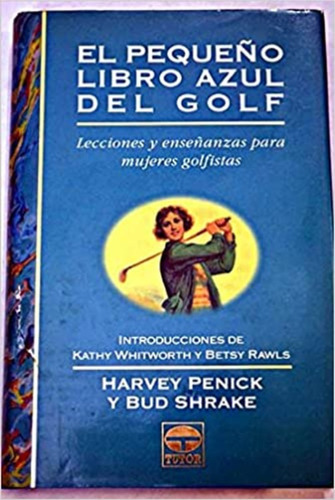 El Pequeño Libro Azul Del Golf