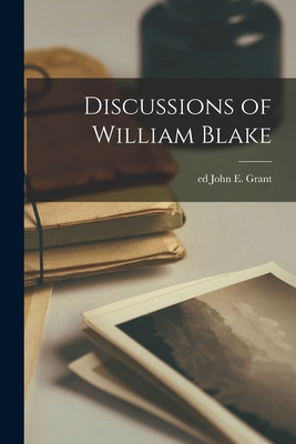 Libro Discussions Of William Blake - Grant, John E. (john...