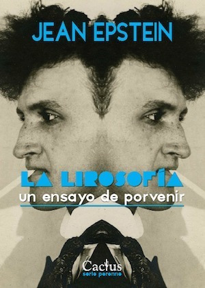 La Lirosofía - Jean Epstein