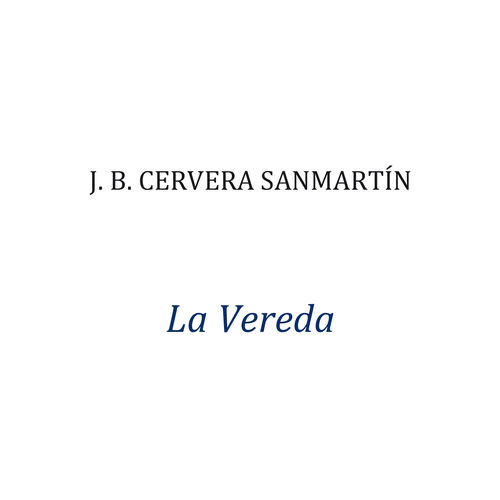 Libro La Vereda - Cervera Sanmartã­n, Juan Bosco