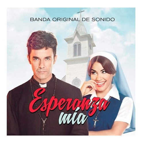 Cd Esperanza Mía - Banda Original De Sonido - Rgs