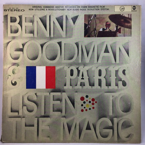 Benny Goodman - Paris Listen To The Magic - Jazz Vinilo Lp
