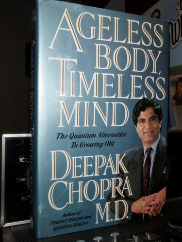 Ageless Body Timeless Mind Deepak Chopra 1ra Ed En Inglés