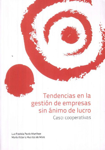 Libro Tendencias En La Gestión De Empresas Sin Ánimo De Lucr