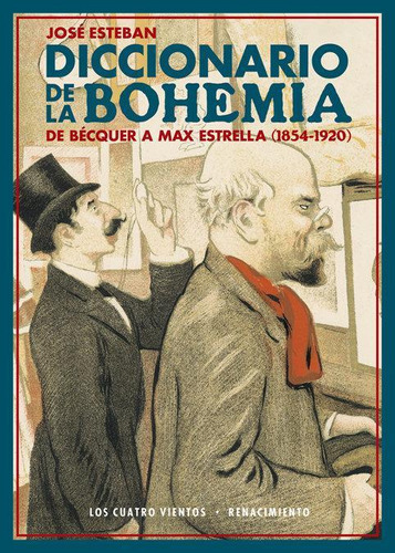 Libro: Diccionario De La Bohemia. Esteban, José. Editorial R