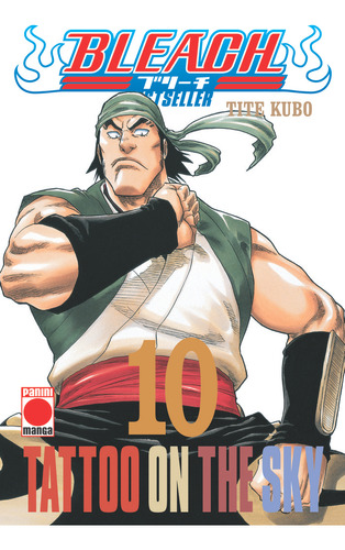 Bleach 10 Bestseller Tattoo On The Sky, De Tite Kubo. Editorial Panini Comics En Español