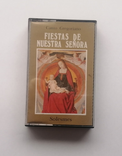 Fiestas De Nuestra Señora - Gregoriano (cassette Ed. España)