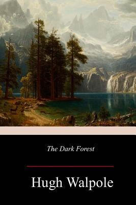 Libro The Dark Forest - Hugh Walpole