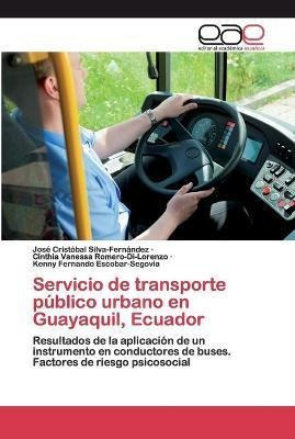 Libro Servicio De Transporte Publico Urbano En Guayaquil,...