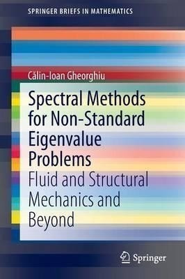 Spectral Methods For Non-standard Eigenvalue Problems - C...