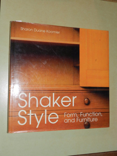 * Shaker Style - Sharon D. Koomler - L025 