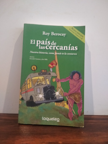 El País De Las Cercanías. Roy Berocay.