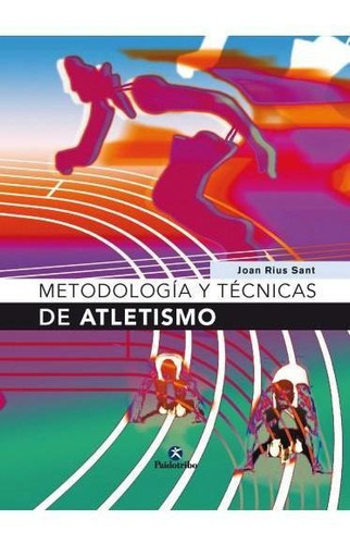 Metodología Y Técnicas De Atletismo