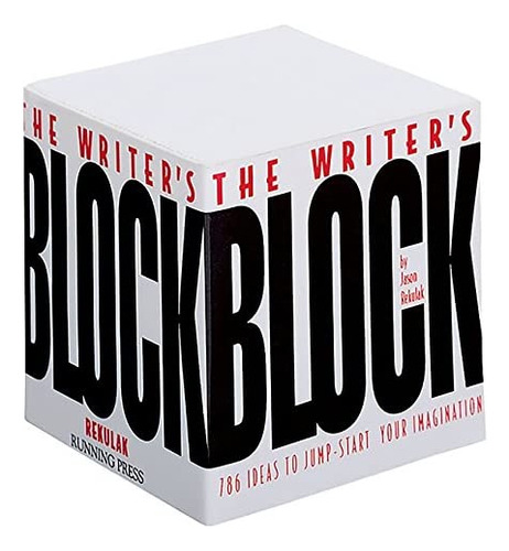 The Writerøs Block: 786 Ideas To Jump-start Your Imagination, De Rekulak, Jason. Editorial Running Press Adult, Tapa Blanda En Inglés