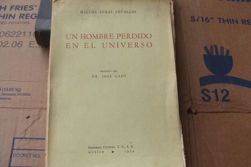 Un Hombre Perdido En El Universo , Año 1954