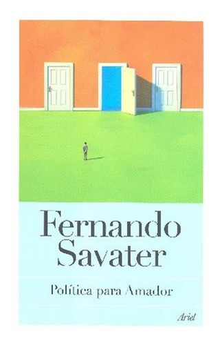 Politica Para Amador - Savater, Fernando