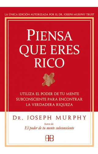 Libro Piensa Que Eres Rico De Murphy, Joseph