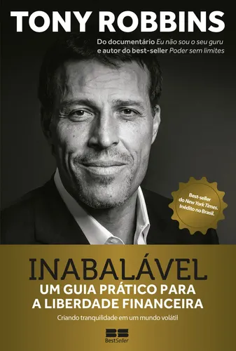 Livro Inabalável Tony Robbins 4ª Edição Um Guia Prático Para A Li...