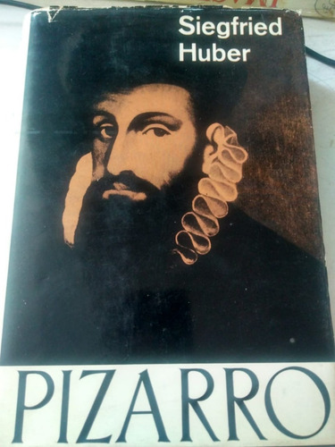 Pizarro Siegfried Huber 