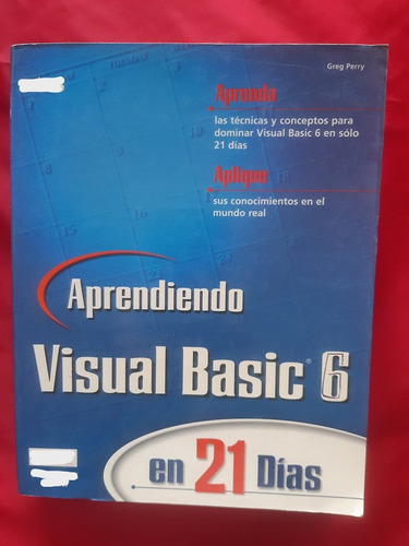 Libro Aprendiendo Visual Basic 6 En 21 Días. Greg Perry