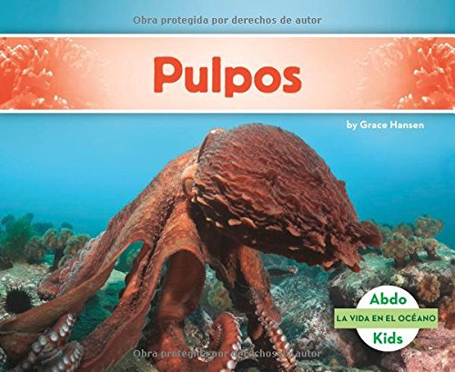 Pulpos -la Vida En El Oceano -ocean Life-