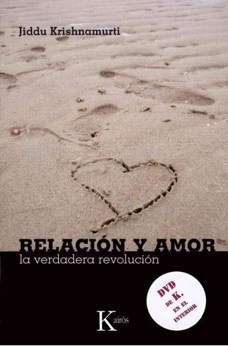 Relacion Y Amor . La Verdadera Revolucion C/dvd