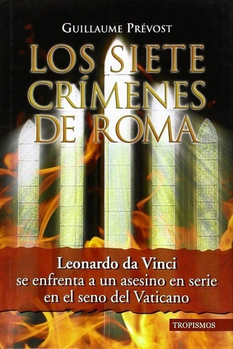 Los Siete Crímenes De Roma - Prévost Guillaume