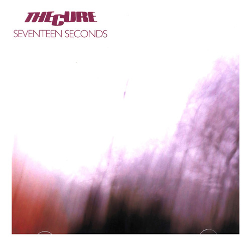 Cd Seventeen Seconds (deluxe Edition) - Cure