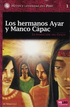Comprar Pamela Cueto - Los Hermanos Ayar Y Manco Cápac