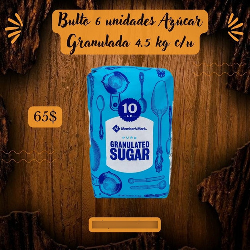 Bulto 6 Unidades Azúcar Granulada 4.5 Kg C/u