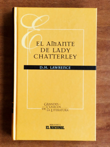 El Amante De Lady Chatterley / D. H. Lawrence / Tapa Dura
