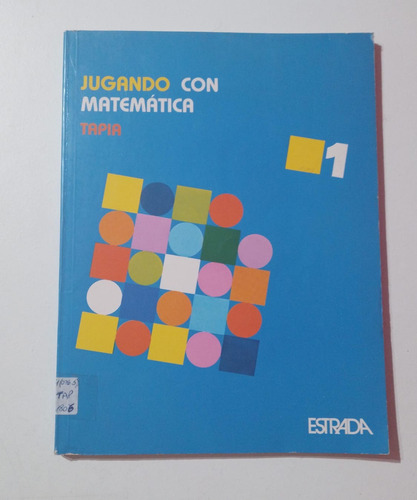 Libro Jugando Con Matemática 1 Editorial Estrada - (83)