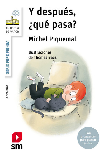 Libro Pepe Piensa Y Despues Que Pasa - Piquemal, Michel