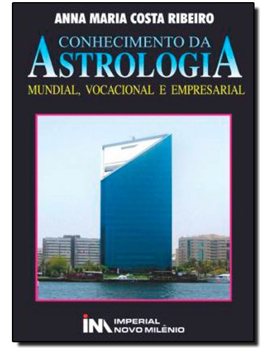 Libro Conhecimento Da Astrologia - Mundial, Vocacional E Emp